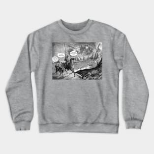 Don Quixote and the Premillennialist Giants Crewneck Sweatshirt